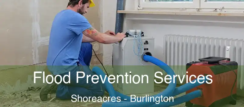  Flood Prevention Services Shoreacres - Burlington