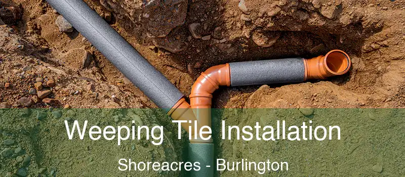  Weeping Tile Installation Shoreacres - Burlington